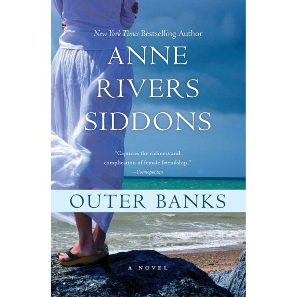 Outer Banks -- Anne Rivers Siddons